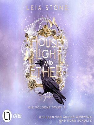 cover image of House of Light and Ether--Die goldene Stadt, Teil 3